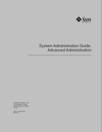 System Administration Guide: Advanced Administration