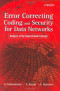 Error Correcting Coding and Security for Data Networks: Analysis of the Superchannel Concept