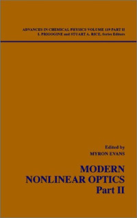 Advances in Chemical Physics: Modern Nonlinear Optics, Volume 119, Part 2, 2nd Edition