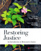 Restoring Justice, Fifth Edition: An Introduction to Restorative Justice