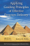Applying Guiding Principles of Effective Program Delivery (Best Practices and Advances in Program Management Series)