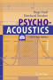 Psychoacoustics: Facts and Models (Springer Series in Information Sciences)