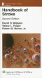 Handbook of Stroke (Lippincott Williams &amp; Wilkins Handbook Series)