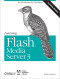 Learning Flash Media Server 3