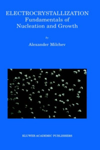 Electrocrystallization: Fundamentals of Nucleation and Growth