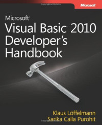 Microsoft Visual Basic 2010 Developer's Handbook