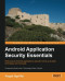 Android Application Security Essentials