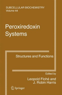 Peroxiredoxin Systems: Structures and Functions (Subcellular Biochemistry)