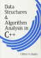 Data Structures and Algorithm Analysis in C++, Third Edition (Dover Books on Computer Science)