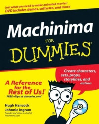 Machinima For Dummies (Computer/Tech)