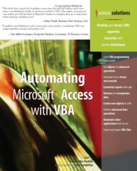 Automating Microsoft Access with VBA (Business Solutions)