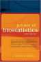 Primer of Biostatistics: Sixth Edition