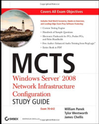 MCTS: Windows Server 2008 Network Infrastructure Configuration Study Guide: Exam 70-642