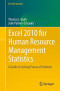 Excel 2010 for Human Resource Management Statistics: A Guide to Solving Practical Problems (Excel for Statistics)