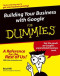 Building Your Business with Google For Dummies