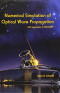 Numerical Simulation of Optical Wave Propagation With Examples in MATLAB (SPIE Press Monograph Vol. PM199)