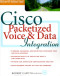 Cisco Packetized Voice & Data Integration