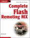 Complete Flash Remoting MX