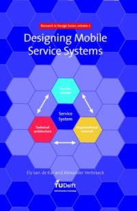 Designing Mobile Service Systems (Research in Design Series)