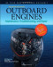 Outboard Engines: Maintenance, Troubleshooting, and Repair, Second Edition