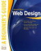 Web Design: A Beginner's Guide Second Edition