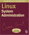 Linux System Administration, Second Edition (Craig Hunt Linux Library)