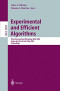 Experimental and Efficient Algorithms: Third International Workshop, WEA 2004, Angra dos Reis, Brazil, May 25-28, 2004, Proceedings (Lecture Notes in Computer Science)
