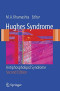 Hughes Syndrome: Antiphospholipid Syndrome