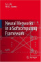 Neural Networks in a Softcomputing Framework