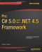 Pro C# 5.0 and the .NET 4.5 Framework (Professional Apress)