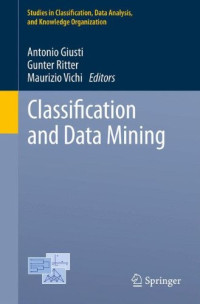 Classification and Data Mining (Studies in Classification, Data Analysis, and Knowledge Organization)