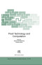 Proof Technology and Computation, Volume 200 NATO Science Series: Computer and Systems Sciences (Nato Science)
