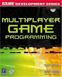 Multiplayer Game Programming w/CD (Prima Tech's Game Development)