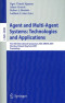 Agent and Multi-Agent Systems: Technologies and Applications: First KES International Symposium, KES-AMSTA 2007, Wroclaw