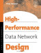 High Performance Data Network Design (IDC Technology)