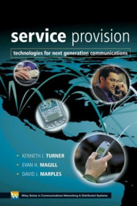Service Provision: Technologies for Next Generation Communications