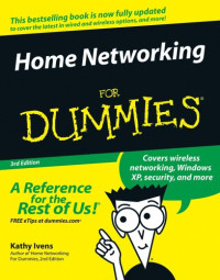 Home Networking For Dummies, Third Edition