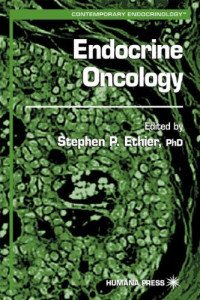 Endocrine Oncology (Contemporary Endocrinology)