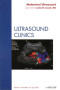 Abdominal, An Issue of Ultrasound Clinics, 1e (The Clinics: Radiology)