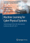 Machine Learning for Cyber Physical Systems: Selected papers from the International Conference ML4CPS 2017 (Technologien für die intelligente Automation)