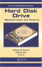 Hard Disk Drive: Mechatronics and Control (Control Engineering)