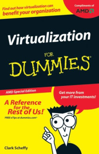 Virtualization for Dummies AMD Special Edition