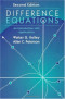 Difference Equations, Second Edition: An Introduction with Applications