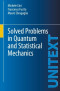 Solved Problems in Quantum and Statistical Mechanics (UNITEXT / Collana di Fisica e Astronomia)