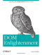 DOM Enlightenment