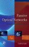 Passive Optical Networks: Principles and Practice