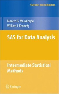SAS for Data Analysis: Intermediate Statistical Methods (Statistics and Computing)