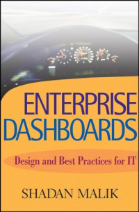 Enterprise Dashboards: Design and Best Practices for IT
