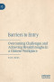 Barriers to Entry: Overcoming Challenges and Achieving Breakthroughs in a Chinese Workplace
