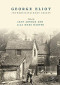 George Eliot: Interdisciplinary Essays (Bicentennial Collection)